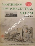 Memories of New York Central Steam by HAAS, Arnold